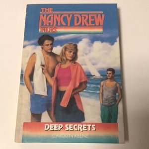 The Nancy Drew Files - Deep Secrets by Carolyn Keene Hardcover